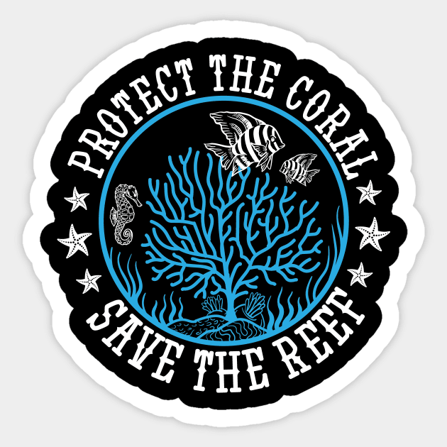 Protect The Coral Save The Reef Sticker by captainmood